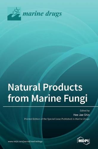 Cover image for Natural Products from Marine Fungi