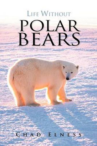 Cover image for Life Without Polar Bears