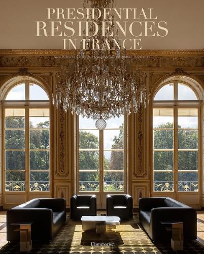 Cover image for Presidential Residences in France