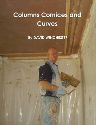 Cover image for Columns Cornices and Curves
