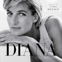 Cover image for Remembering Diana: A Life in Photographs