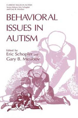 Cover image for Behavioral Issues in Autism