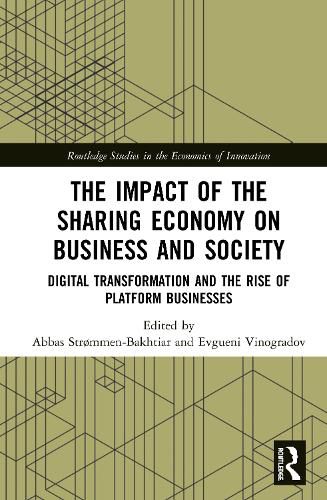 Cover image for The Impact of the Sharing Economy on Business and Society: Digital Transformation and the Rise of Platform Businesses