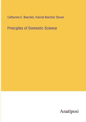 Cover image for Principles of Domestic Science