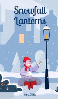 Cover image for Snowfall Lanterns