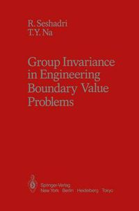 Cover image for Group Invariance in Engineering Boundary Value Problems