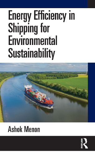 Energy Efficiency in Shipping for Environmental Sustainability