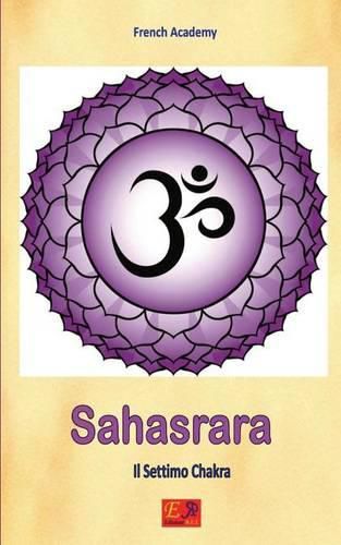 Sahasrara - Il Settimo Chakra