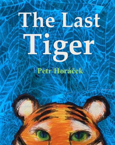 Cover image for The Last Tiger