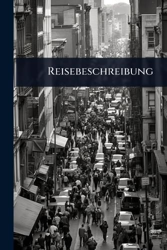 Cover image for Reisebeschreibung