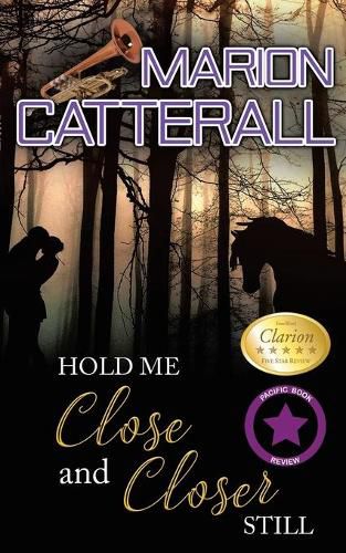 Cover image for Hold Me Close and Closer Still