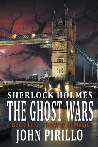 Sherlock Holmes, The Ghost Wars, Book Two