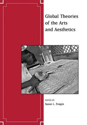 Cover image for Global Theories of the Arts and Aesthetics