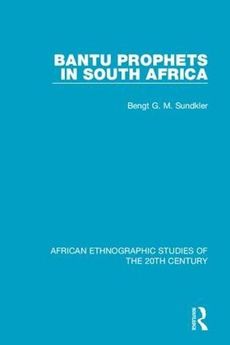 Cover image for Bantu Prophets in South Africa