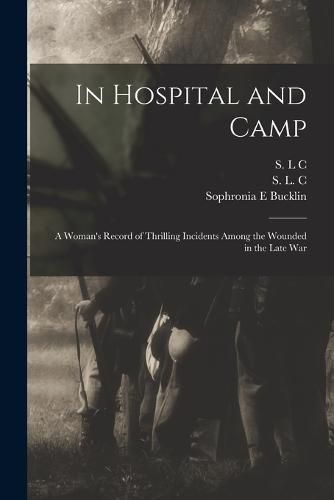 Cover image for In Hospital and Camp