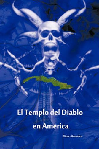 Cover image for El Templo del Diablo En America