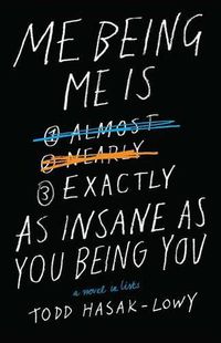 Cover image for Me Being Me Is Exactly as Insane as You Being You