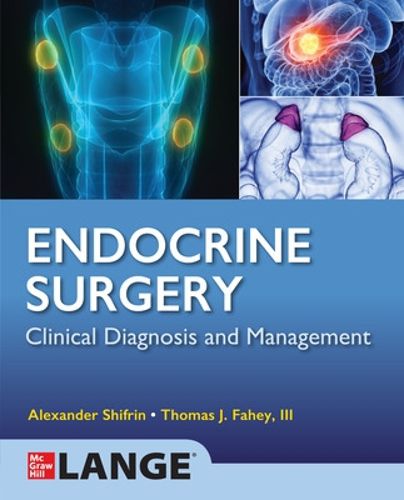 Cover image for Lange Endocrine Surgery: Clinical Diagnosis and Management