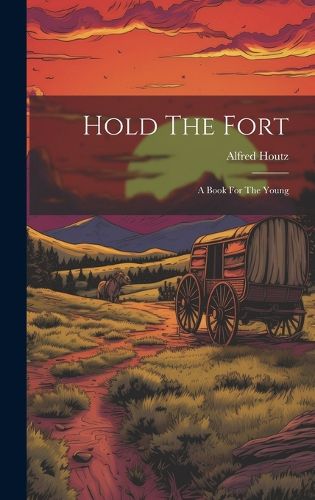 Cover image for Hold The Fort