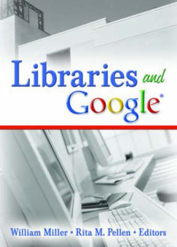 Cover image for Libraries and Google