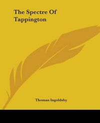 Cover image for The Spectre Of Tappington