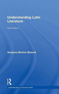 Cover image for Understanding Latin Literature