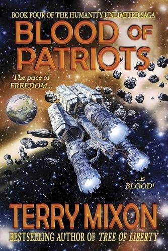 Cover image for Blood of Patriots (Book 4 of The Humanity Unlimited Saga)