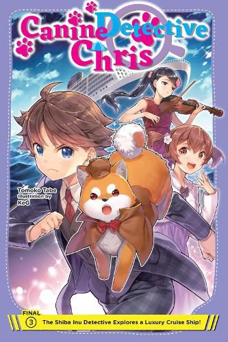 Cover image for Canine Detective Chris, Vol. 3