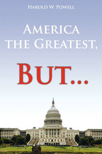 Cover image for America the Greatest, But...