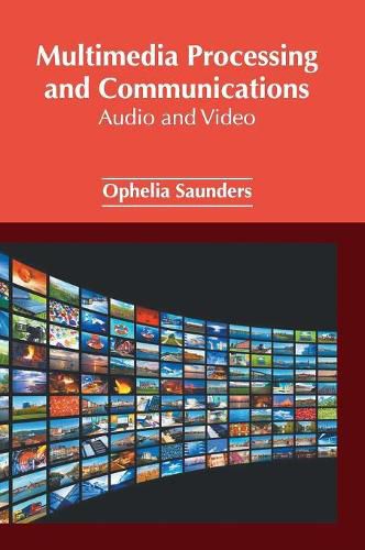 Cover image for Multimedia Processing and Communications: Audio and Video