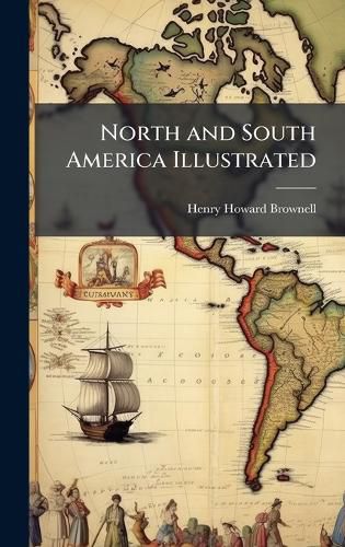 Cover image for North and South America Illustrated