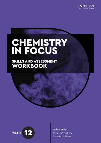 Chemistry in Focus Skills and Assessment Workbook Year 12