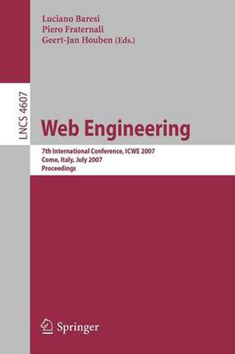 Cover image for Web Engineering: 7th International Conference, ICWE 2007, Como, Italy, July 16-20, 2007, Proceedings