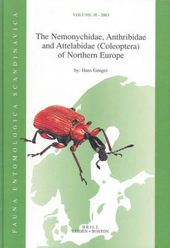 Cover image for The Nemonychidae, Anthribidae and Attelabidae (Coleoptera) of Northern Europe