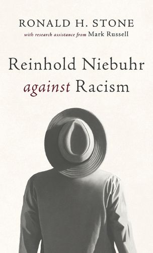 Reinhold Niebuhr Against Racism