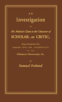 Cover image for Investigation into Mr. Malone's Claim to Charter of Scholar: Volume 24