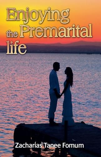 Cover image for Enjoying the Premarital Life