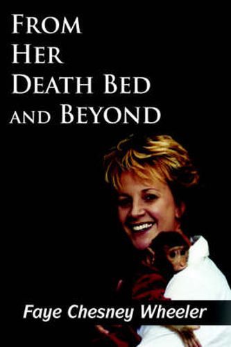 Cover image for From Her Death Bed and Beyond