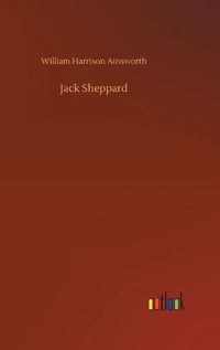 Cover image for Jack Sheppard