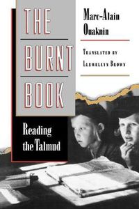 Cover image for The Burnt Book: Reading the Talmud