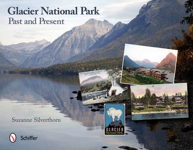 Cover image for Glacier National Park: Past and Present