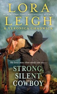 Cover image for Strong, Silent Cowboy: A Moving Violations Novel