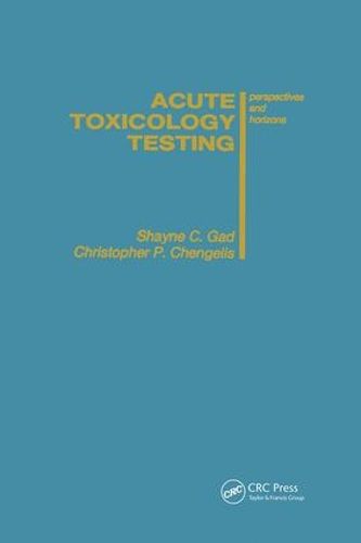 Acute Toxicology Testing: Perspectives and Horizons