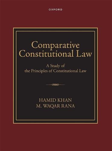 Cover image for Comparitive Constitutional Law: A Study of the Principles of Constitutional Law