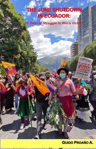 Cover image for The June Shutdown in Ecuador