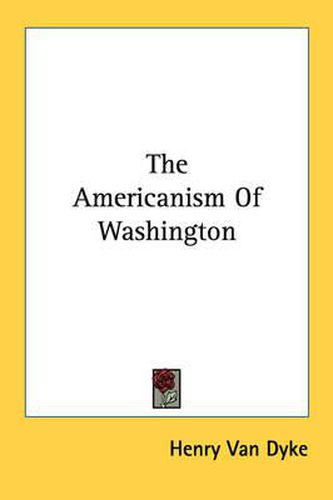 Cover image for The Americanism of Washington