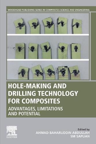 Cover image for Hole-Making and Drilling Technology for Composites: Advantages, Limitations and Potential