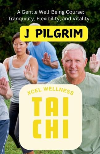 Cover image for Xcel Wellness Tai Chi