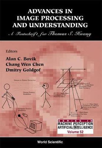 Cover image for Advances In Image Processing & Understanding: A Festschrift For Thomas S Huang