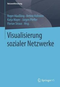 Cover image for Visualisierung sozialer Netzwerke